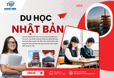 Du Học Nhật Bản: Điều kiện & Chi Phí – Việc Làm Thanh Niên Long An